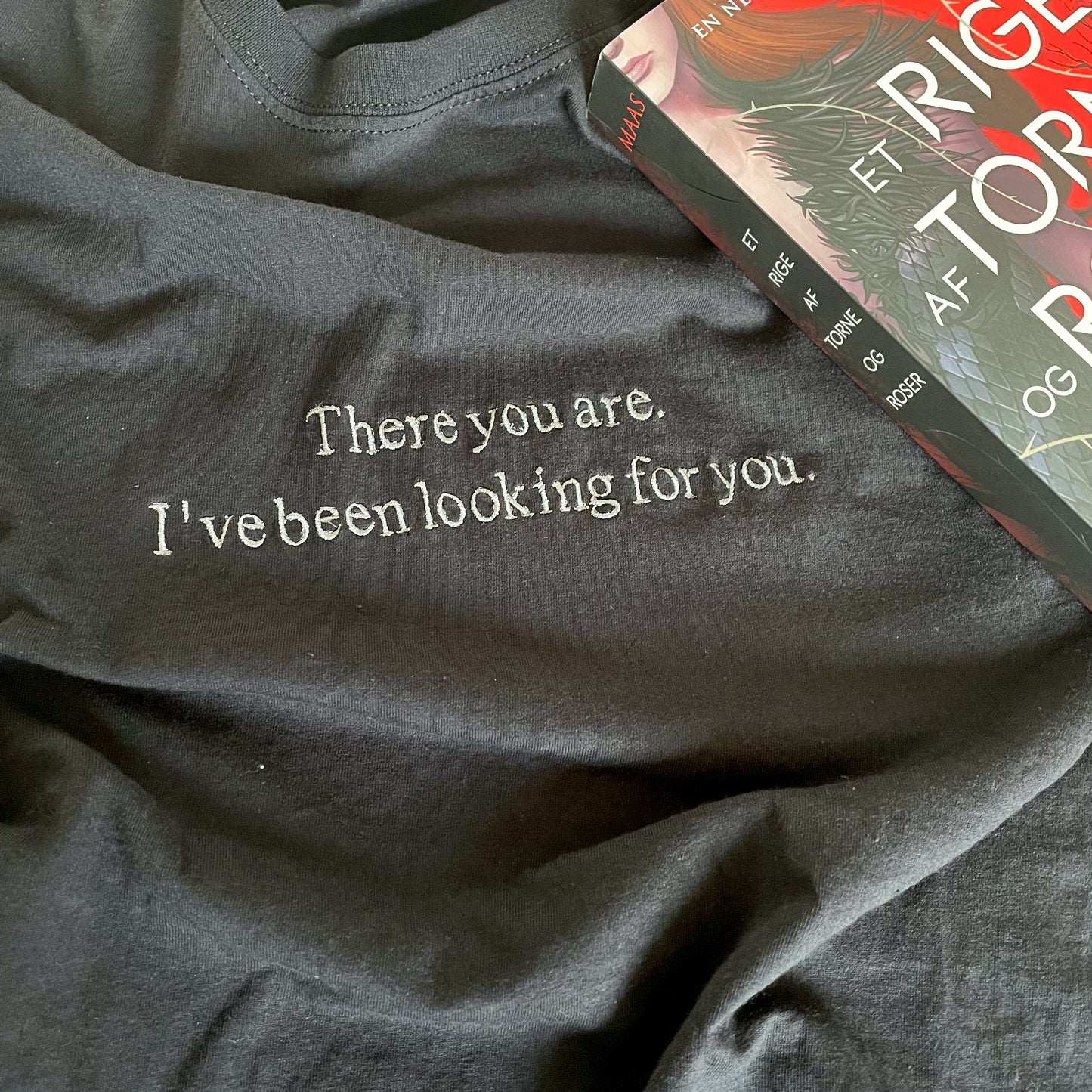 "There you are" - broderet t-shirt